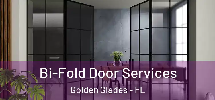 Bi-Fold Door Services Golden Glades - FL