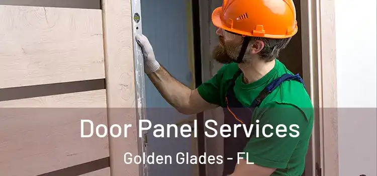 Door Panel Services Golden Glades - FL