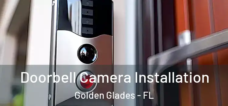  Doorbell Camera Installation Golden Glades - FL