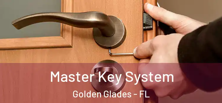 Master Key System Golden Glades - FL