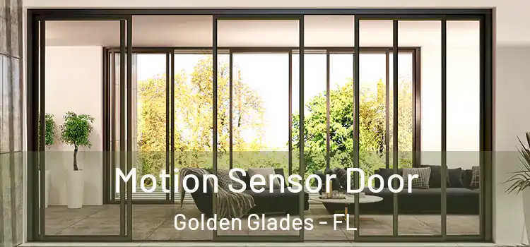 Motion Sensor Door Golden Glades - FL