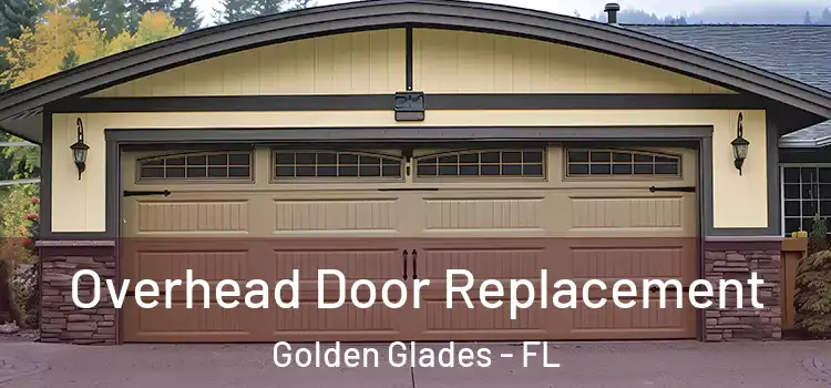  Overhead Door Replacement Golden Glades - FL