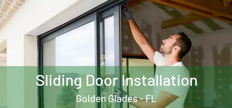 Sliding Door Installation Golden Glades - FL