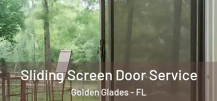 Sliding Screen Door Service Golden Glades - FL